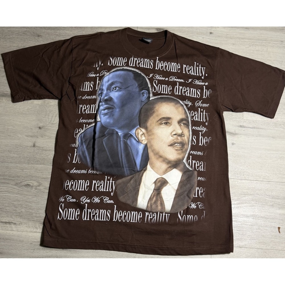 MLK Martin Luther King Jr Barack Obama Some Dreams Become Reality T Shirt XL‎